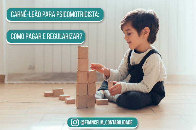 Carnê-leão para Psicomotricista: Saiba mais somente aqui