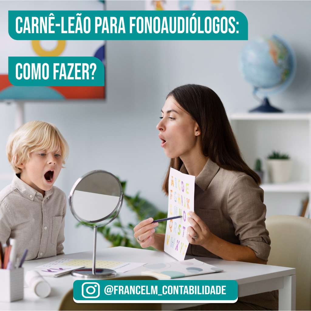 Carnê-leão para Fonoaudiólogos: Entenda o passo a passo para regularizar