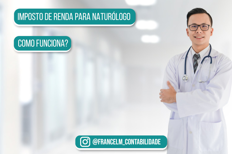 Imposto de renda para Naturólogo: Como funciona este processo?
